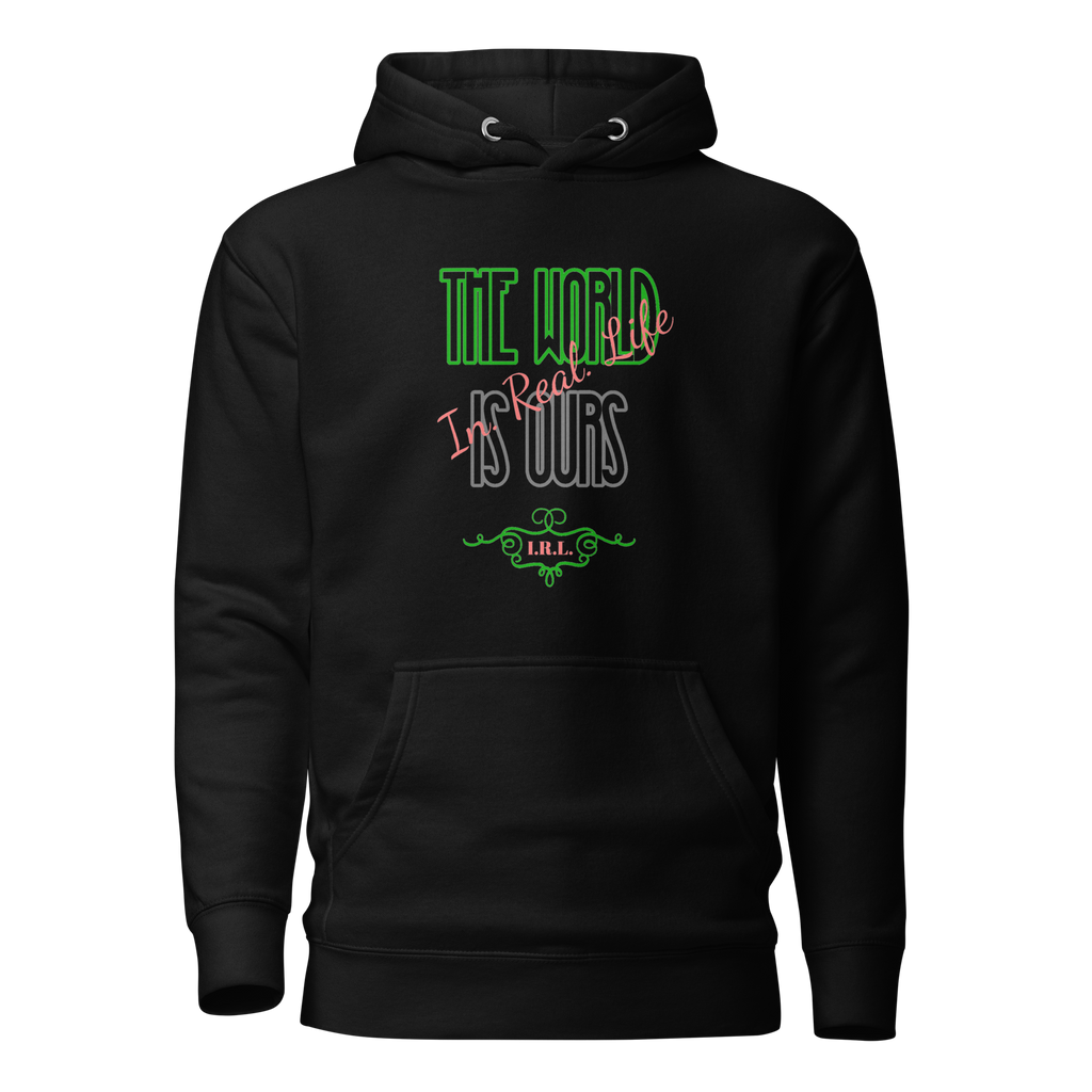 The World is Ours Hoodie