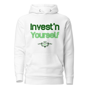 Invest'n Yourself Hoodie