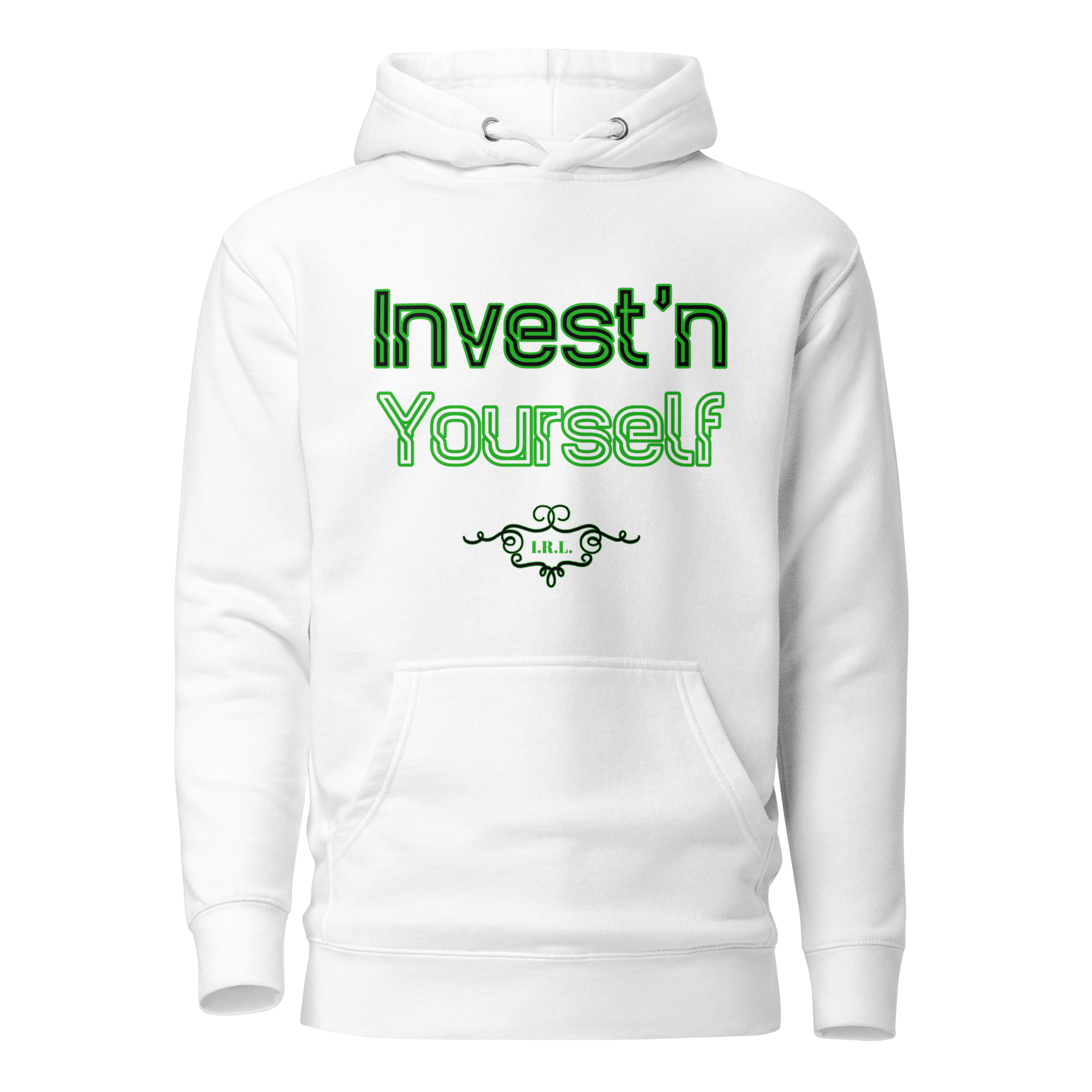 Invest'n Yourself Hoodie